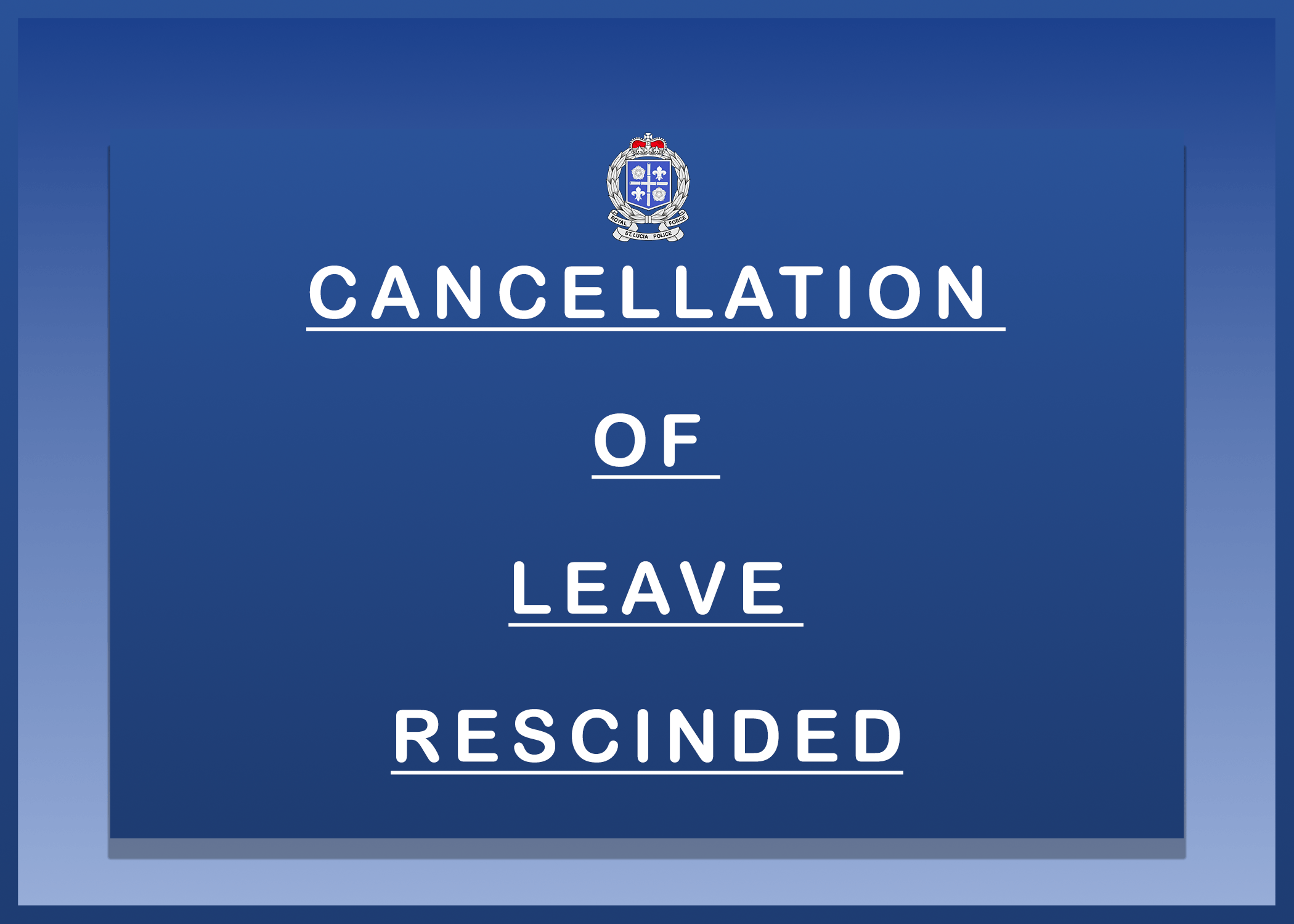 cancellation notice rescinded